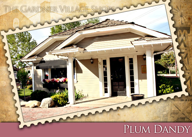 plum dandy at Gardner Village plum dandy at Gardner Village
